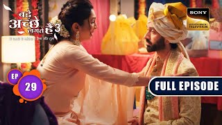 Ram का वादा  Bade Achhe Lagte Hain 3  Ep 29  Full Episode  4 July 2023 [upl. by Voleta]