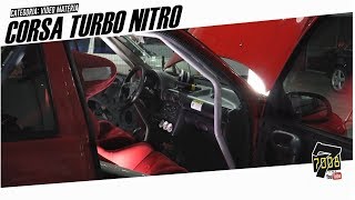 CORSA COM MOTOR DE VECTRA GTX TURBO NITRO FORJADO  Canal 7008Films [upl. by Shep652]