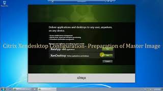 Citrix Xendesktop Configuration Preparing master Image  By ITLearning LAB [upl. by Reidar]