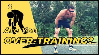 Overtraining Warning Signs And How to Recover Appropriately [upl. by Kile]