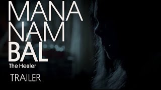 MANANAMBAL The Healer Trailer  Coming Soon [upl. by Atirma]