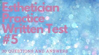 Esthetician Practice Written Test 5 [upl. by Mccomb730]