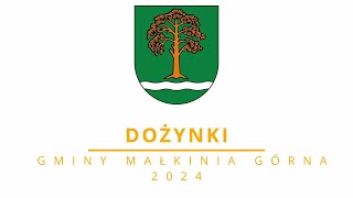 Dożynki Gminne 2024 w Małkini Górnej [upl. by Helms]