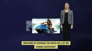 Jet Ski Fishing Adventure Ride the Waves with Joy [upl. by Rehtnug]