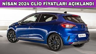 NÄ°SAN 2024 CLÄ°O FÄ°YATLARI AÃ‡IKLANDI  clio renaultclio [upl. by Yreved]