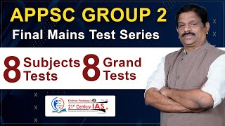 Final Mains Test Series for APPSC Group 2 l KP Sir l Dr Bhavani Sir l 21st Century IAS [upl. by Yclehc]