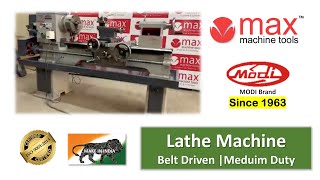 Lathe Machine MODI Brand Medium Duty Belt Driven  Max Machine Tools [upl. by Ninehc67]