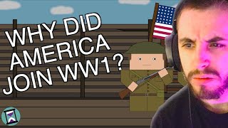 Why did the US Join World War One  History Matters Reaction [upl. by Cirdla]