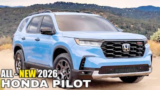 2026 HONDA PILOT  New Update Revealed  EngineSpecsPerformance [upl. by Ameyn]