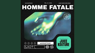 Homme Fatale [upl. by Amihc936]