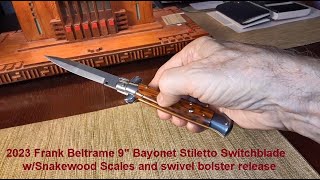 Frank Beltrame 9 inch Bayonet Switchblade Automatic Stiletto Knife 2023 with Snakewood Scales [upl. by Nickolai]