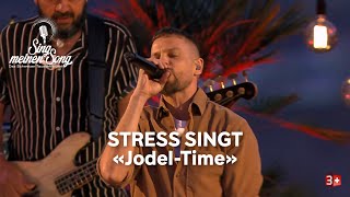 Stress performt quotJodelTimequot von Oeschs die Dritten I Sing meinen Song Schweiz  Staffel 3 [upl. by Nirroc]