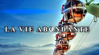 LA VIE ABONDANTE  Pierre TRUSCHEL [upl. by Euqnimod]