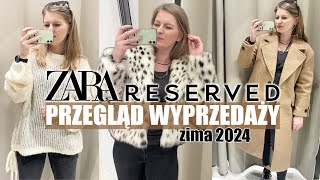 PRZEGLĄD WYPRZEDAŻY ZARA vs RESERVED  MIERZYMY ZIMA 2024 [upl. by Asoramla113]