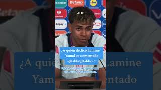 quotHabla habla hablaquot Lamine Yamal explica su celebración en la EUROCOPA [upl. by Raknahs242]