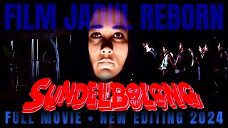 SUNDELBOLONG • New Editing 2024 • Film Jadul Reborn [upl. by Richarda187]