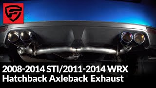 FactionFab 0814 STI  1114 WRX Hatchback Axle Back Install [upl. by Faso684]