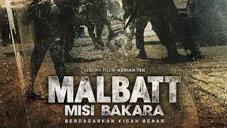 FULL MOVIE Malbatt Misi Bakara Sub Malay [upl. by Markus916]