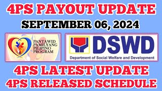 4PS PAYOUT UPDATE SEPTEMBER 06 2024  DSWD UPDATE  4PS PAYOUT RELEASED SCHEDULE 4ps 4pspayout [upl. by Bonner]