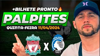 PALPITES DE FUTEBOL PARA HOJE 11 04 2024 QUINTAFEIRA  BILHETE PRONTO  BET GREEN ðŸ€ [upl. by Daigle601]