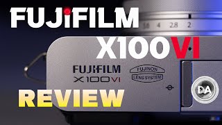 Fujifilm X100VI Review  Is This Years Hottest Camera worth the Hype [upl. by Hoxie]