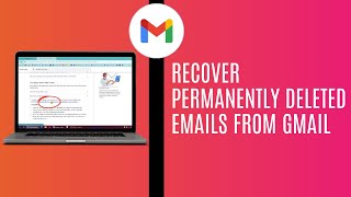 How To Recover Permanently Deleted Emails From Gmail [upl. by Akemehs]