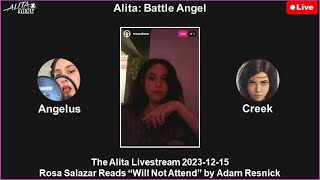 The Alita Livestream 20231215 Rosa Salazar Reads “Will Not Attend” by Adam Resnick [upl. by Dyolf181]