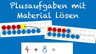 Plusaufgaben mit Material lösen  Mathe Klasse 1 Grundschule  Addition Zwanzigerfeld [upl. by Nama]