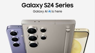 Samsung Galaxy S24 Series Innovation Design Artificial Intelligence and Much More [upl. by Dworman]