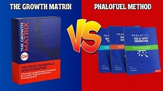 The Growth Matrix vs PhaloFuel Method  Which is the Better Male Enhancement Program [upl. by Ailisab242]