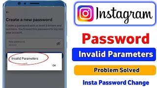 Create A New Password Instagram Invalid ParametersHow To Fix Invalid Parameters On Instagram [upl. by Ainoz]