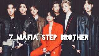 7 Mafia stepbrother Ep 1BTS ffplease read the description [upl. by Lashonda164]