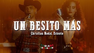 Christian Nodal Estevie  Un Besito Más LetraLyrics [upl. by Joye538]