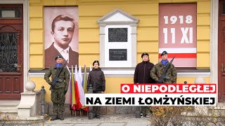 O Niepodległej na Ziemi Łomżyńskiej [upl. by Aihtak381]