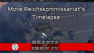 【HOI4】More Reichskommissariat’s  Timelapse [upl. by Ehc]