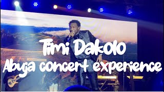 Timi Dakolo  Live in Abuja concert experience TimiDakolo Abuja [upl. by Tterag329]