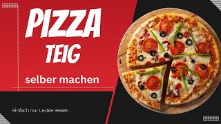 Pizzateig selber machen [upl. by Bicknell526]