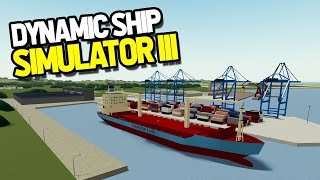 BUYING A HUGE CONTAINER SHIP  Dynamic Ship Simulator III  Seniac Livestream [upl. by Marci968]