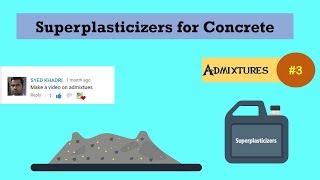 Superplasticizers for Concrete  Admixtures 3 [upl. by Adnowal]