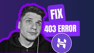 How Do I Fix 403 Forbidden Error After Logging On Hostinger [upl. by Oby]