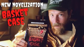 New Exclusive Novelization BASKET CASE horror [upl. by Hanako]