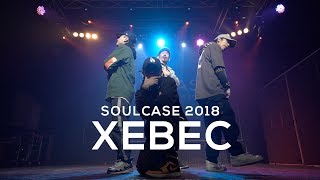 XEBEC Guest Showcase  SOULCASE 2018 [upl. by Noxin326]