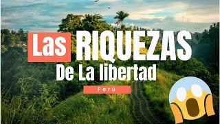 RIQUEZAS DE LA LIBERTAD Perú Gastronomía lugares turísticos etc [upl. by Haorbed890]