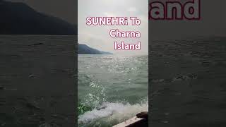 SUNEHRi to Charna Island [upl. by Briana]