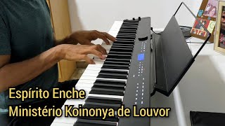 Espírito Enche  Koinonya  Teclado [upl. by Milinda]