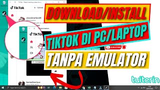 CARA DOWNLOAD TIKTOK DI LAPTOP TANPA EMULATOR 2022  Instal Tiktok PC [upl. by Llerrod]