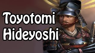 Toyotomi Hideyoshi The Ambitious Warlord Japanese History Explained [upl. by Mohkos]