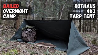 Bailed Overnight Camp  Outhaus 4x3 Tarp Tent Widowmakers amp Forgotten Burgers [upl. by Ydor]