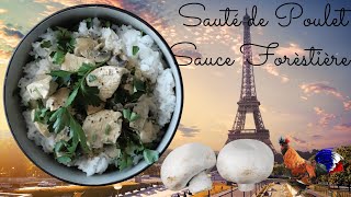 La Recette du Sauté De Poulet à la Forestière la plus délicieuse et la plus rapide👌😋😉 [upl. by Elana]