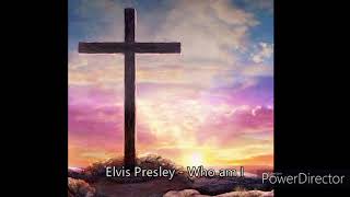 Elvis Presley Who Am I  undubbed with Lyrics [upl. by Tronna435]